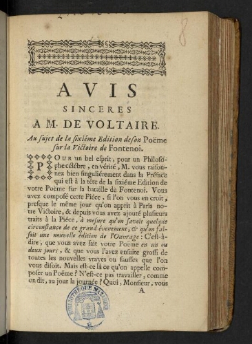 Avis sinceres à M. de Voltaire. Au sujet de la sixiéme edition de son poëme sur la victoire de Fontenoi.