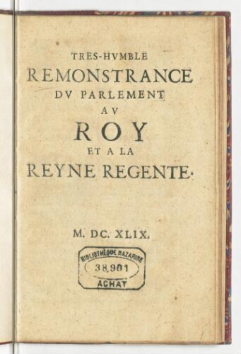 Tres-humble remonstrance du Parlement au Roy et a la Reyne regente.