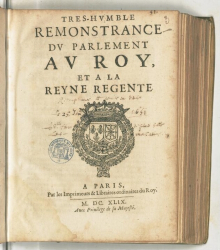 Tres-humble remonstrance du Parlement au Roy, et a la Reyne regente.