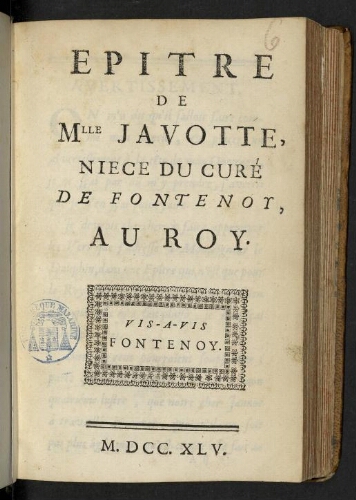 Epitre de Mlle Javotte, niece du curé de Fontenoy, au Roy.