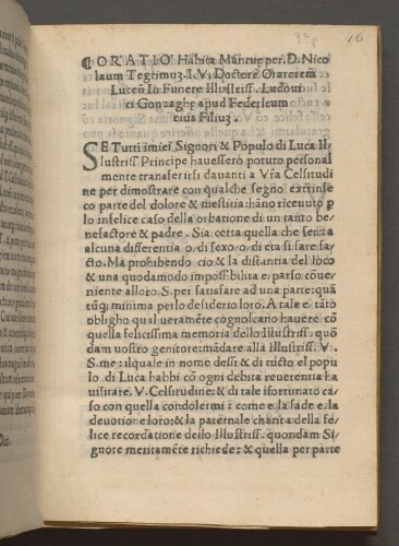 Oratio habita Mantuȩ per D. Nicolaum Tegrimum j. u. doctorẽ oratorem Luceñ in funere illustriss. Ludovici Gonzaghae apud Federicum ejus filium.