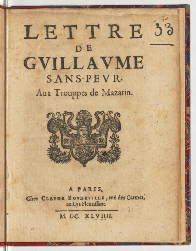 Lettre de Guillaume Sans-Peur, aux trouppes de Mazarin.